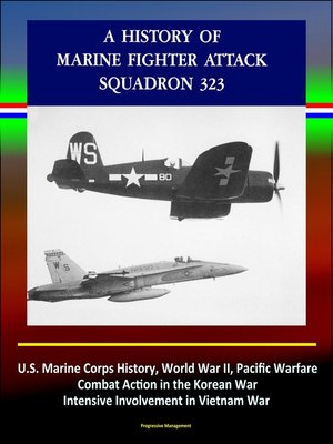 cover image of A History of Marine Fighter Attack Squadron 323